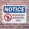 Signmission Authorized Personnel Only OSHA Notice Sign, Plastic, 10in W x 7in L, 2PK OS-2PACK-NS-P-710-L-15276 - alternate 4